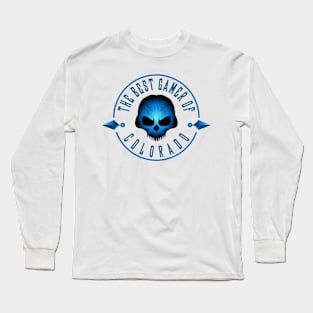 THE BEST GAMER OF COLORADO Long Sleeve T-Shirt